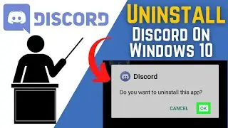 How To Uninstall Discord Windows 10