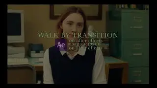 walk by transition | after effects (masking)