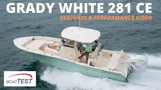 Grady White 281 CE (2023) Features and Performance Video by BoatTEST.com