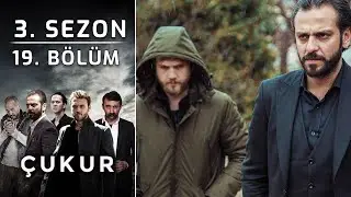 Çukur 3. Sezon 19. Bölüm (Full HD)