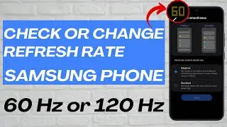 How to View or Change Refresh Rate on Samsung Phone