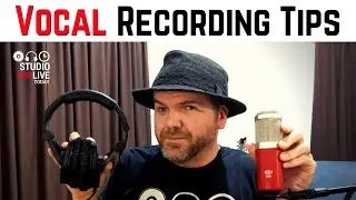 5 x Vocal Recording Tips for Pro Sounding Vocals in the Home Studio