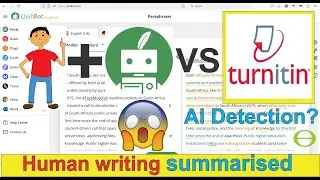 Human writing summarised by Quillbot versus Turnitin AI detection