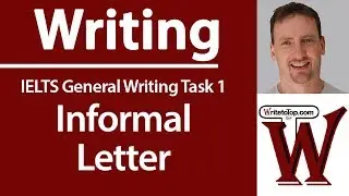 IELTS General - How to write an informal letter