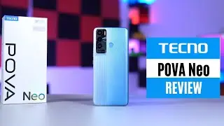 TECNO POVA Neo Unboxing and Review