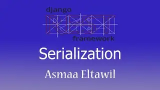 2- Django Rest Framework Tutorial -  Serialization  [Full course - Arabic]