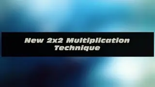 New Technique For 2x2 Muliplication