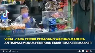 Viral, Cara Cerdik Pedagang Warung Madura Antisipasi Modus Penipuan Emak-Emak Bermasker