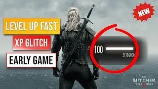 Hidden XP Glitch The Witcher 3 | Insane XP Farm To Level Up Fast! 30,000 XP Per Hour!