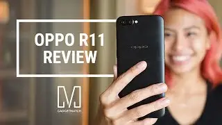 OPPO R11 Review