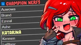 KATARINA NERFS ARE COMING 💔