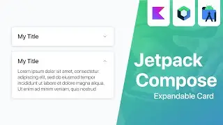 Expandable Card with Animation - Jetpack Compose