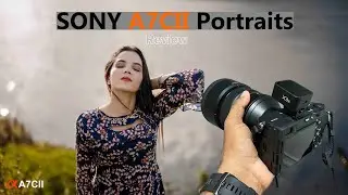 Sony A7Cii with Sony 85mm 1.4 G Review for Portrait Photography | The Best Everyday Camera?