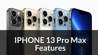 iPhone 13 Pro Max, iPhone 13 Pro, iPhone 13 Mini Features & Comparison