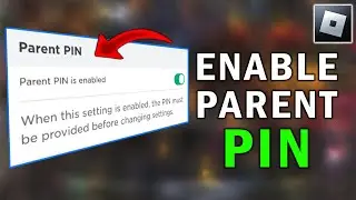 How to Add Pin in Roblox | Set Up Parent Pin 2023