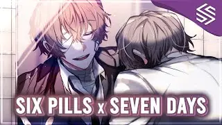 Nightcore - Six Pills x Seven Days (Lyrics | Rosendale) - ft. @Mareeha