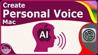 How to Create a Personal Voice on Mac