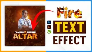 THE EASIEST Fire Text Effect Method in Photoshop, Corel draw and Illustrator