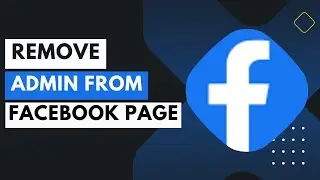 How to Remove Admin From Facebook Page - 2023 !