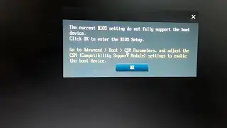 The current BIOS setting do not fully support the boot device | Windows 7-8.1/10/11- 100% Solved