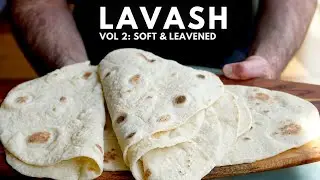 My Favorite Flatbread for Kebabs - Soft and Leavened Lavash