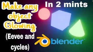 Make any object glow in blender in just 2 min (Eevee)