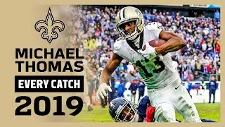 Michael Thomas Highlights: Every Catch 2019 | New Orleans Saints