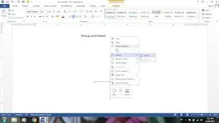 Group and Ungroup in Microsoft Word.