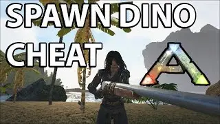 Spawn Dino Cheat Console Command  Ark Survival Evolved How to and Tips