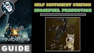 X4 Foundations Station Building Guide Spacefuel Production Building x4 Guide