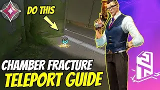 Updated Valorant Chamber Fracture Teleport Guide  - Tips And Tricks