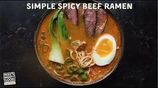 How to Make Simple Spicy Beef Ramen