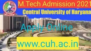 Central University of Haryana Mtech Admission 2021 | Mtech Admission 2021 @SKEducation2020