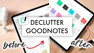 Declutter GoodNotes App with Me | Saving Storage Space, Organizing, Tour