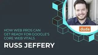 How Web Pros Can Get Ready for Google’s Core Web Vitals | CloudFest 2021