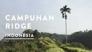 CAMPUHAN RIDGE WALK HIKE UBUD  | Bali Travel Vlog 005, 2016