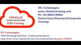 Oracle Fusion  SCM Cloud R13 Online Training Ph: 88855 89062