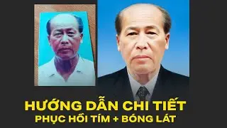 Phục hồi ảnh cũ khử màu tím và bóng lát