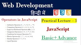 What is Operator in JavaScript | Lecture 3 | Operators in JS | What are the operators in JavaScript