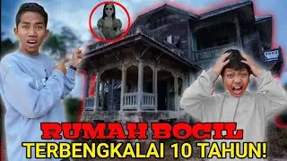 ADA PEN4MPAKAN?😱 ARIK MERINDING DIRUMAH BOCIL TERBENGKALAI SELAMA 10 TAHUN! | Mikael TubeHD