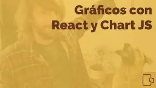 Gráficos con React y ChartJS #reactjs #chartjs #javascript