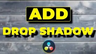 HOW TO add DROP SHADOW to Text or Image or Video | Davinci Resolve 18 Tutorial