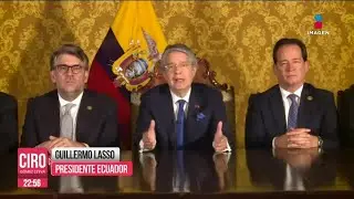 Guillermo Lasso, presidente de Ecuador, adelanta el fin de su gobierno | Ciro Gómez Leyva