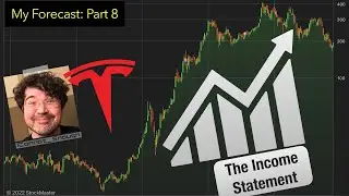 My Tesla Forecast Part 8: The Income Statement