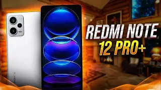 200 МП и СТАБЛИЗАЦИЯ 🔻 REDMI NOTE 12 PRO PLUS. ТЕПЕРЬ И GLOBAl