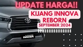 Update Harga Kijang Innova Reborn Terbaru Bulan September 2024