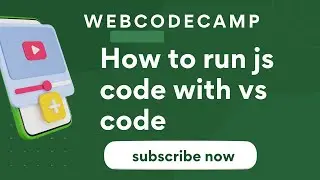 how to run javascript in visual code studio | javascript tutorial for beginners for a to z