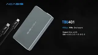 Acasis TBU401 40Gbps M.2 Nvme SSD Enclosure  Thunderbolt 4  Tool-Free Installation