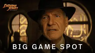 Indiana Jones and the Dial of Destiny | Big Game TV Spot