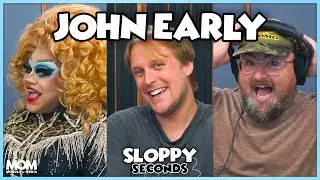 Natural Blonde (w/ John Early) | Sloppy Seconds #474